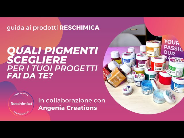 Quali pigmenti scegliere per i tuoi progetti fai da te? 