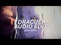 Dracula Slowed Best Part Tame Impala JENNIE Edit Audio 
