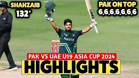 Pakistan Vs UAE Highlights U19 Asia Cup Match 2024 | Pak U19 Vs UAE U19