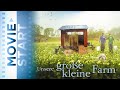 Filmtipp UNSERE GROSSE KLEINE FARM