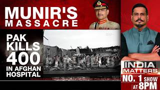 Pakistan Attacks Afghanistan Asim Munirs Massacre: Pakistan Kills 400 In Kabul Hospital Strike