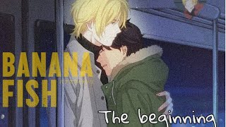 Banana Fish 「AMV」| The Beginning