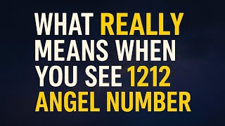 What REALLY Means When You See 1212 Angel Number😇🪽