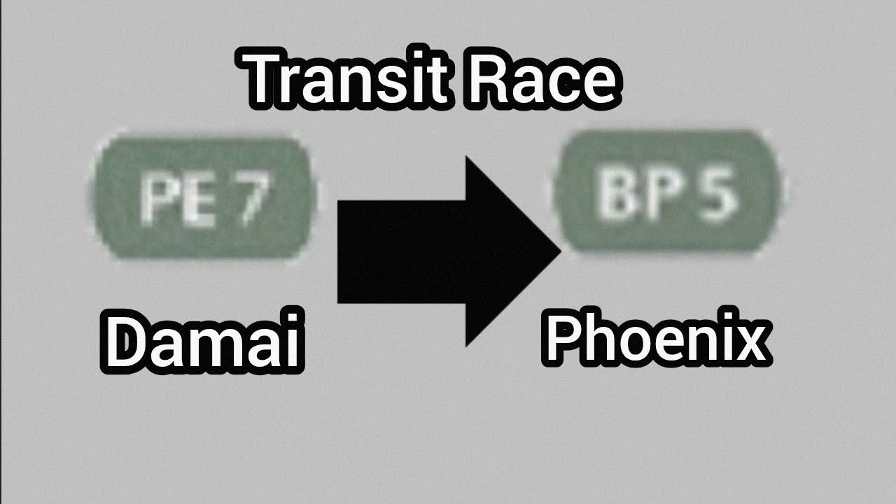 Transit race (my community) from Damai to Phoenix, 18 November 2025