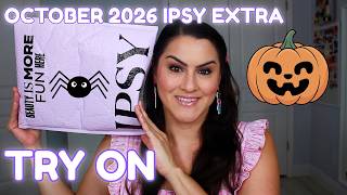 OCTOBER 2026 IPSY EXTRA & TRY ON
