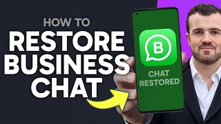 How to Restore WhatsApp Business Chat (Step by Step) screenshot 4
