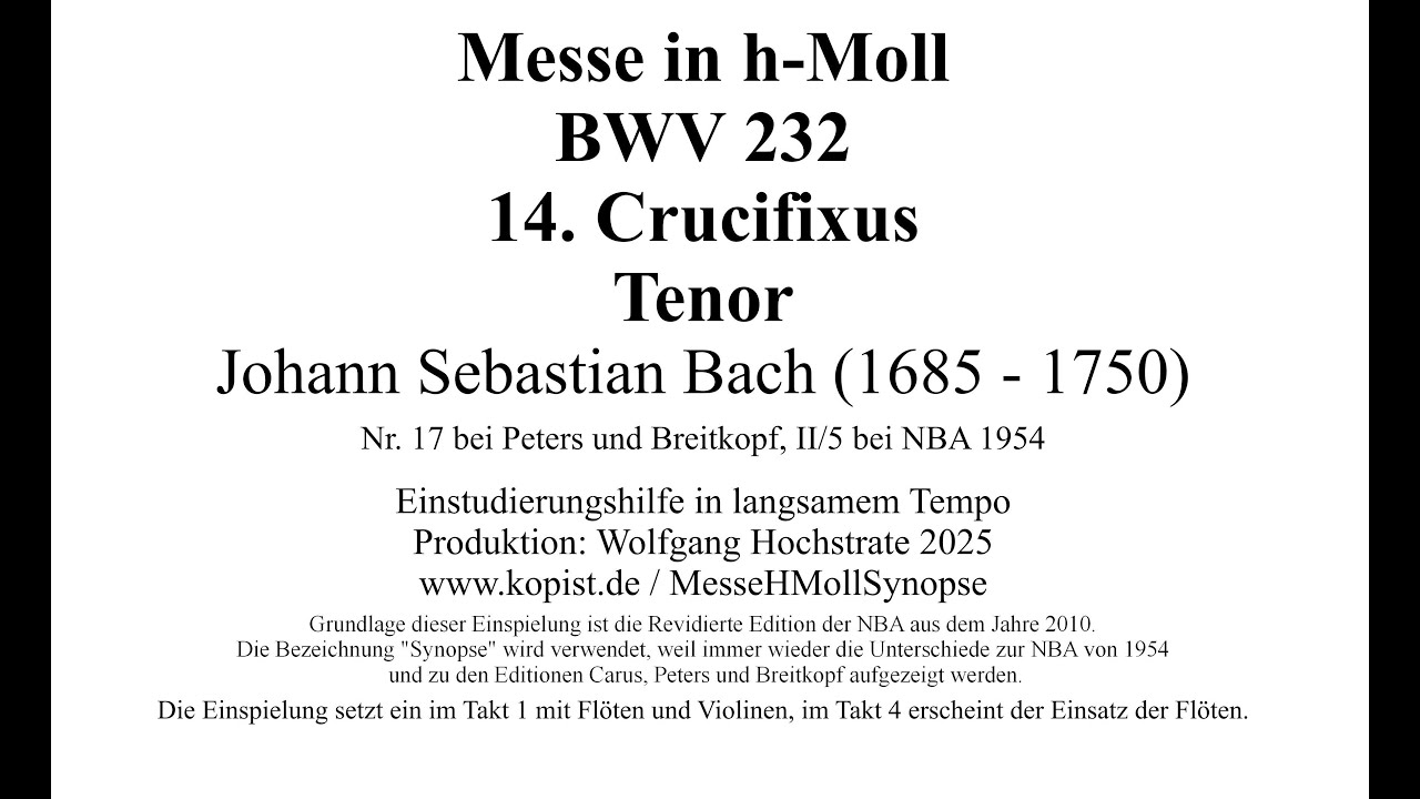 Messe h Moll Bach TENOR-Synopse 14 Crucifixus Einstudierung Tenor nach NBArev von 2010