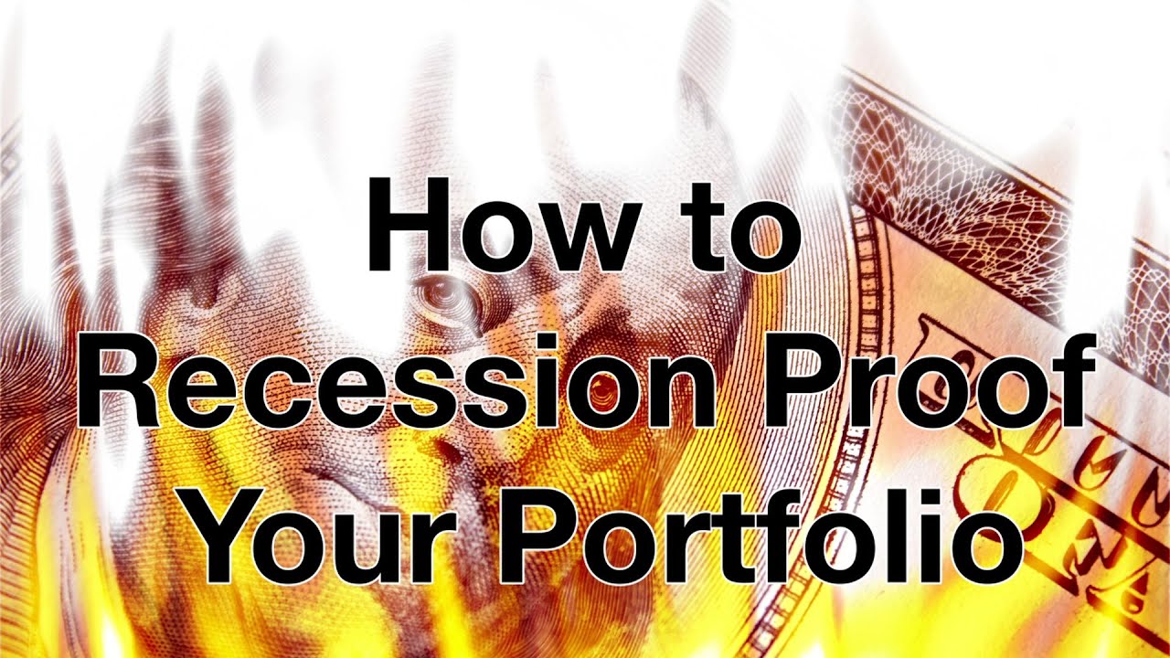 How to Recession Proof Your Portfolio YouTube