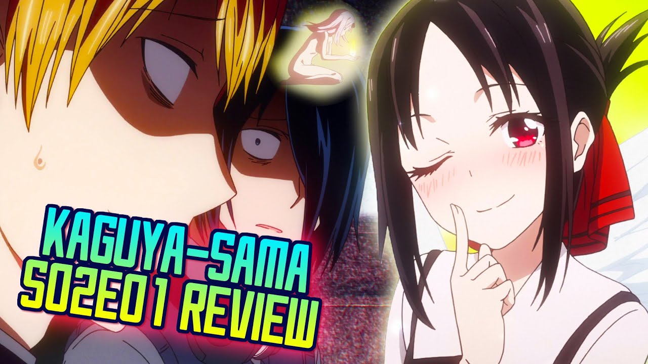 Kaguya Sama Love Is War Season 2 Episode 1 Review Gamerturk S Student Council Youtube