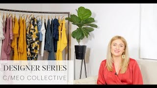 Designer Series: C/MEO Collective Full Interview Ep 08 | GlamCorner