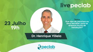 Live peclab com Dr Henrique Villela