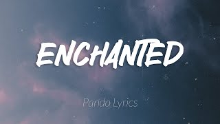 Taylor Swift - Enchanted... The Weeknd, Harry Styles (Lyric Video)