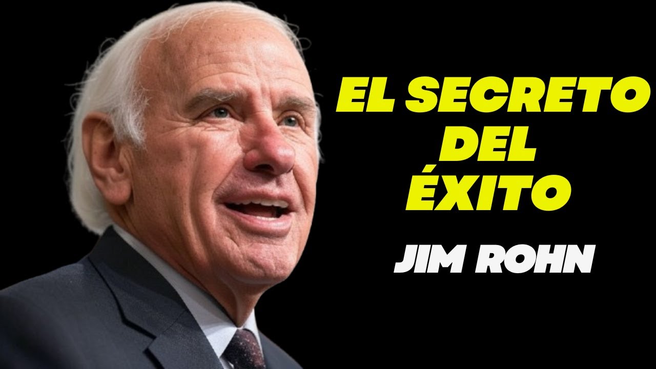 El Secreto De Las Personas Exitosas - Jim Rohn Discurso Motivacional ...