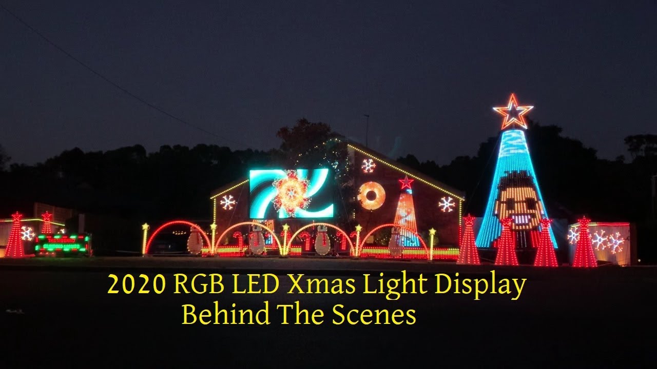 2020 RGB LED Christmas Light Display Behind The Scenes YouTube