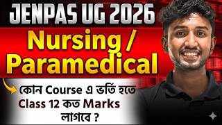 Class 12 Marks for JENPAS UG 2026 |BSc Nursing | BSc Paramedical | LET'S IMPROVE Nursing
