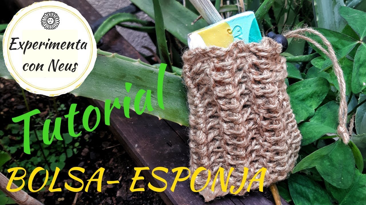 Bolsa- Esponja para jabón sólido. Tutorial