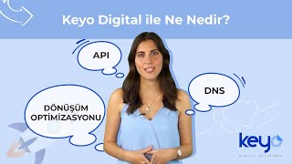 Api, Dns Ve Dönüşüm Optimizasyonu Nedir? Keyo Digital Ile Ne - Nedir?