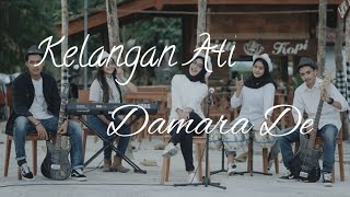 Kelangan Ati (dan diriku wes kelangan) - Damara De lirik vidio