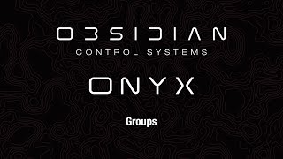 ONYX™ Training | Groups