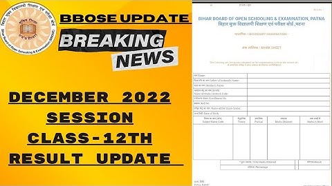 BBOSE OFFICIALL [Statement] December 2022 Session Class:- 12Th Result Update