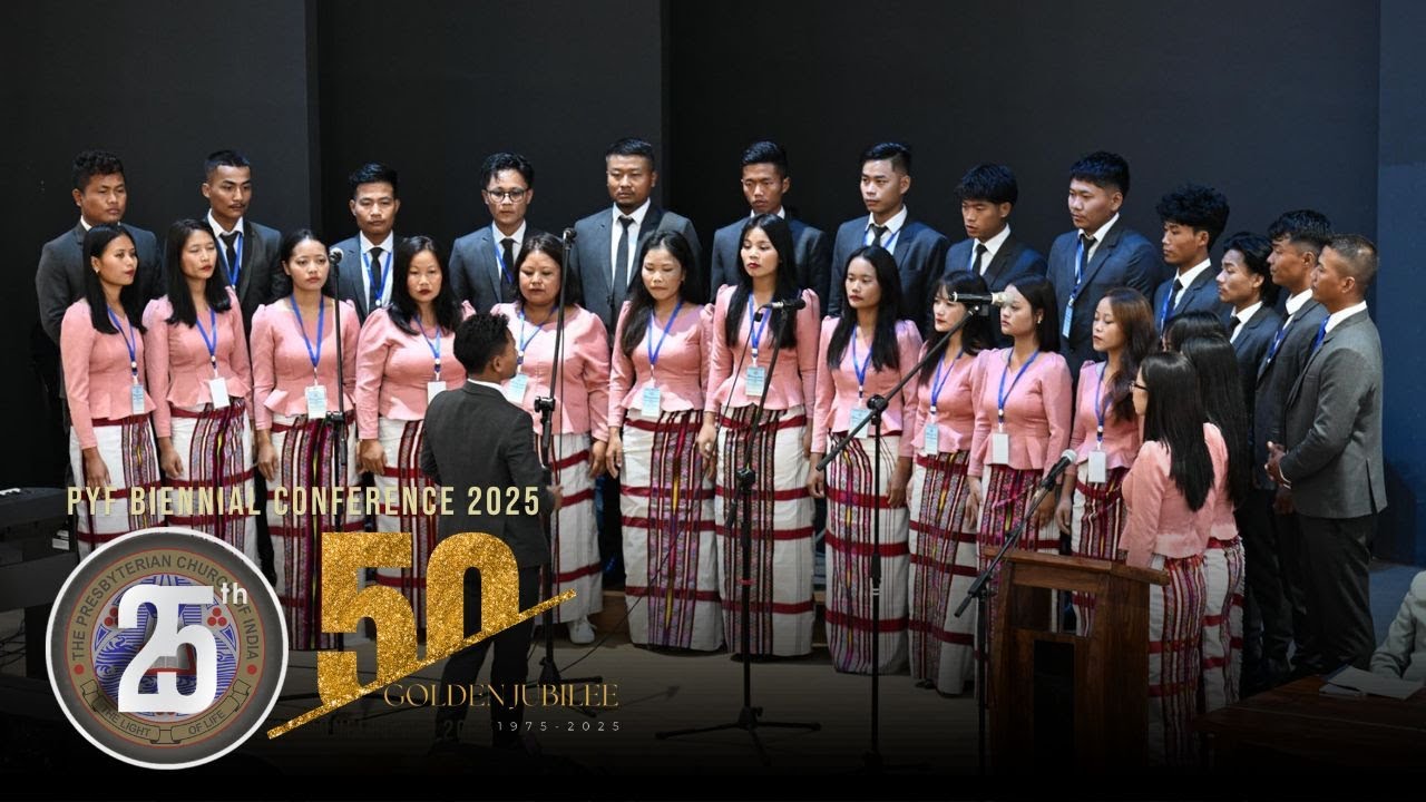 Manipur Synod Choir @PYF 25th Biennial Conference