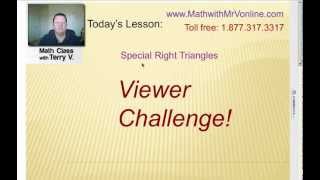 Viewer Challenge Special Right Triangles
