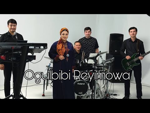 Ogulbibi Reyimowa - Yokdyr tayyn