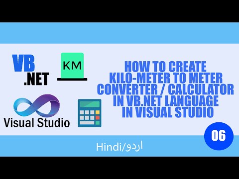 How to Create |CONVERTER KILOMETER TO METER| |VB.Net| |Visual Studio| |HINDI & URDU| |Tutorial 06|