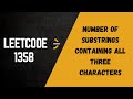 1358 Number of Substrings Containing All Three Characters | Easy Explanation in Hindi+Code in Python