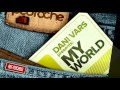 Dani Vars - My World (Original Mix)