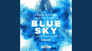 Blue Sky (Michael Brun Remix)