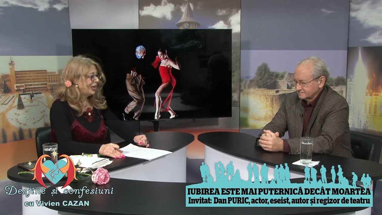 „Destine și confesiuni” - Invitat: Dan Puric; Moderator: Vivien Cazan - 10.12.2025