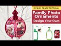 Custom Family Photo Ornaments with Print Then Cut 🥰