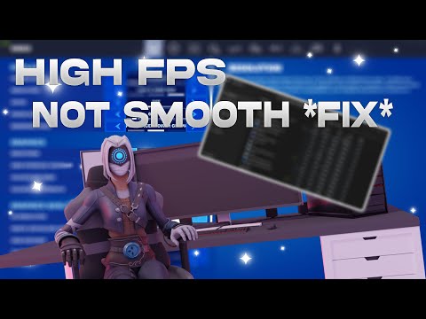 High FPS not smooth *FIX*