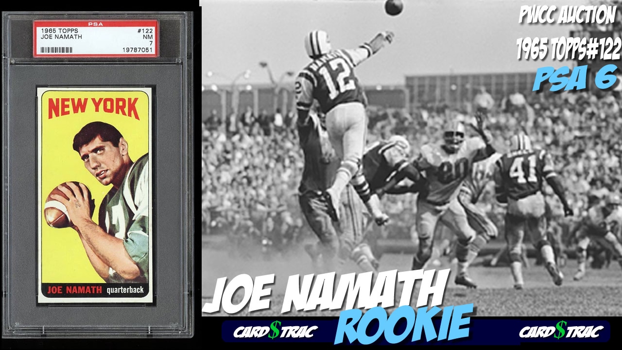 1965 Joe Namath Rookie Card Graded PSA 6 Joe Namath Rookie Card YouTube