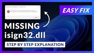 isign32.dll Error Windows 11 | 2x FIX | 2023