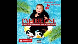 DJ Khaled - I'm the One ft  Justin Bieber, Quavo, Chance the Rapper, Lil Wayne