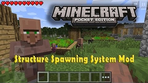 Structure Spawning Systems - Mods for MCPE 0.14.x