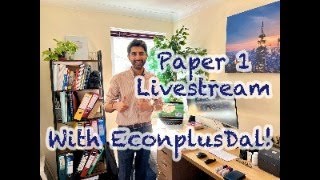 Paper 1 Live Stream with EconplusDal! Let's BLITZ Paper 1!!!