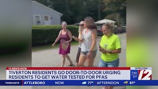 Tiverton residents go door-to-door urging everyone to test water for PFAS