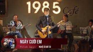 Liên Khúc Ngày Cưới Em, Em Ở Đâu - Chí Tài Và Ban Nhạc 1985 | Đêm Nhạc Chí Tài [Phần 1]