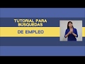 Búsquedas de empleos, con lengua de señas