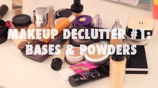 Makeup Declutter #1 - Bases & Powders
