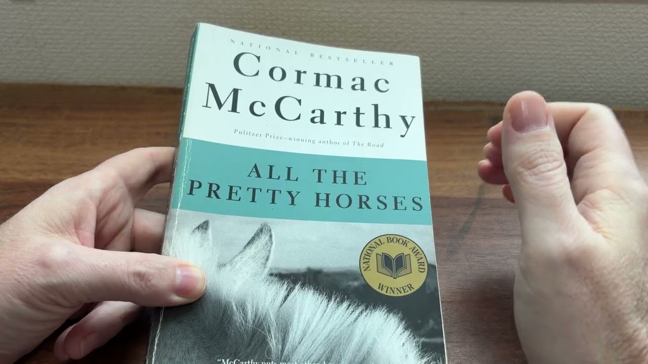 All The Pretty Horses - Cormac McCarthy - Book Review