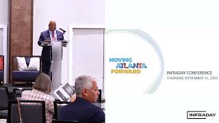 City of Atlanta - Moving Atlanta Forward - 2022 Infrastructure Package @infraday