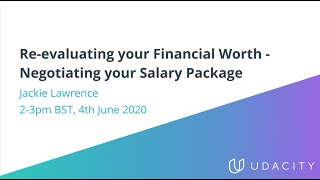 Re-evaluating your Financial Worth - Negotiating your Salary Package