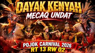Dayak Kenyah 'Mecaq Undat' Performance - RT 13 RW 02 // Pojok Carnival 2026