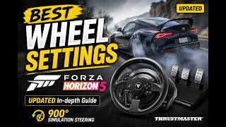 Forza Horizon 5 Best Wheel Settings for Beginners (2026) | Easy Control & Smooth Driving