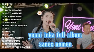 Download Lagu yeni inka full album sanes nemen MP3