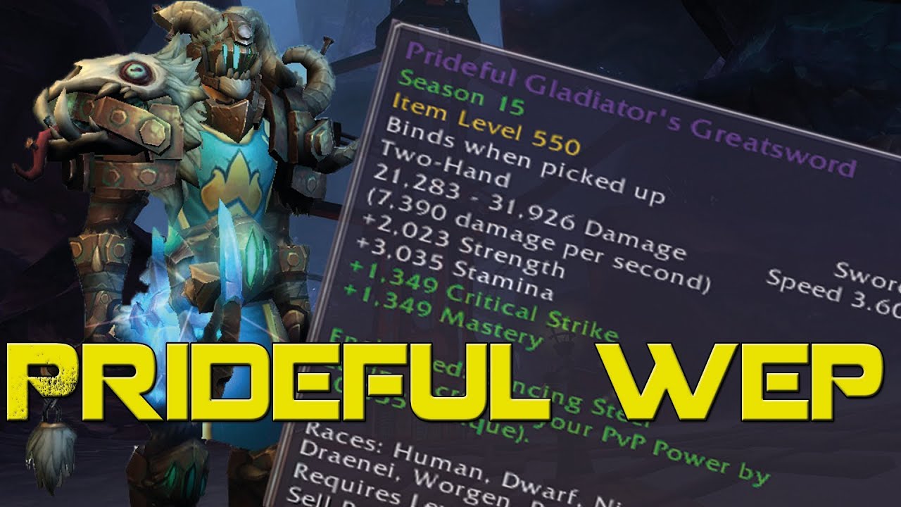 Rapidy WoW tries Prideful Weapon - patch 5.4.7